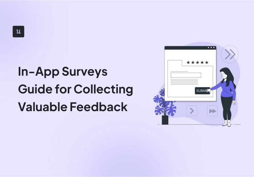 In-App Surveys Guide for Collecting Valuable Feedback