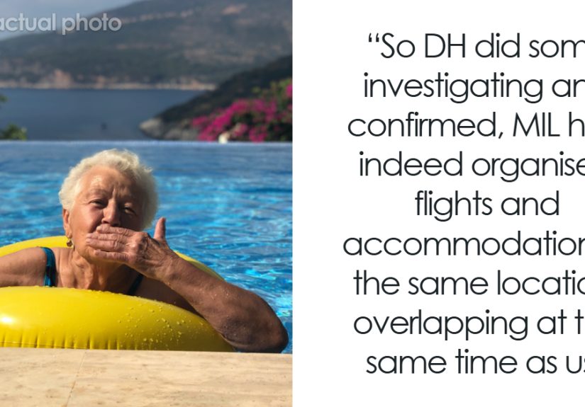 “Why Is She Obsessed?”: Unhinged Mother-In-Law 'Accidentally' Crashes Couple’s Vacations, So They Change Their Plans Last Minute