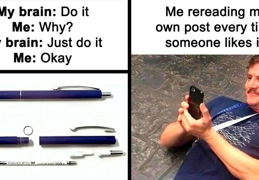 50 Relatable And Hilarious Memes That Might Make You Feel Seen… Or Called Out