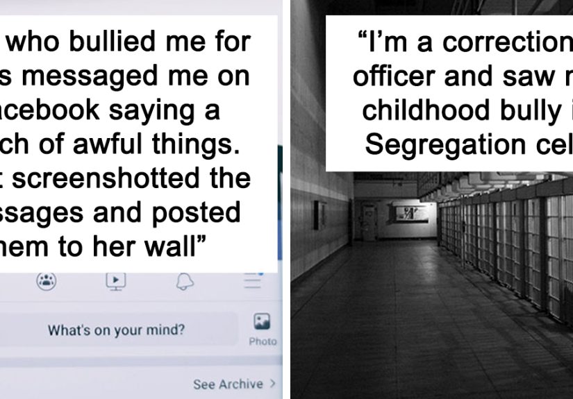 30 Times People Actually Got Revenge On Their Childhood Bullies And It Was Sweet Like Honey